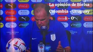 LA OPINIÓN DE BIELSA COLOMBIA 1 URUGUAY 0 [upl. by Hearn]