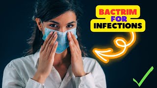 Bactrim Side Effects Empowering Health in the Treatment of Infections [upl. by Angelika]