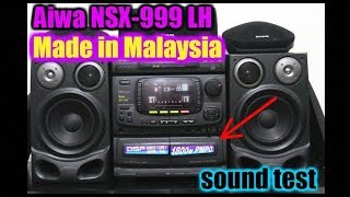 Aiwa NSX999 LH made in Malaysia sound test [upl. by Jenelle335]