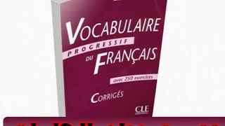 كتاب Vocabulaire Progressif Du Francais Niveau Avance pdf لزيادة معارفك في الكلمات بالفرنسية [upl. by Shields]