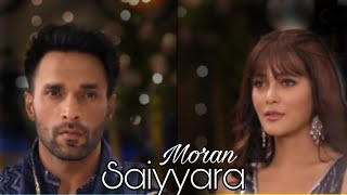 SAIYYARA × MORAN VM  Karan and Monami  ziddi zdmn vm moran [upl. by Duke625]