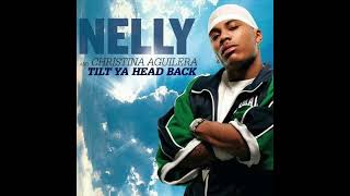 Nelly  Tilt Ya Head Back Feat Christina Aguilera 432 Hz [upl. by Kori]