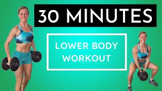 30 Minute LOWER BODY BLAST  Intense Dumbbell Workout for Legs and Glutes  At Home [upl. by Emina]