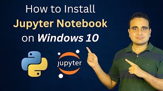 How to Install Jupyter Notebook in Windows 10  2024 [upl. by Hancock]