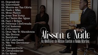 As Melhores de Alisson Santos e Neide Martins [upl. by Placido]