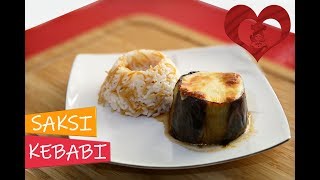 KAŞARLI PATLICANLI SAKSI KEBABI TARİFİ [upl. by Airelav]