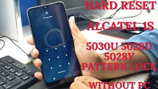 Hard Reset Alcatel 1Se 5030U 5028D 5028Y Pattern Lock Or Pin Lock Without PC [upl. by Yrrab]