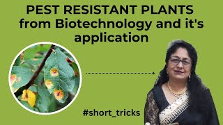 TOPIC PEST RESISTANT PLANTS from Biotechnology and its application [upl. by Senalda]