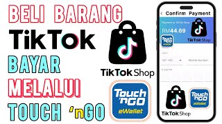 Cara Beli Barang Tiktok Bayar Guna TNG Ewallet [upl. by Aikcir]