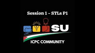 ICPC SU Arish  Level 2  Session 1  STLs P1 [upl. by Hills95]