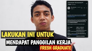 Tips Cara Melamar Kerja Untuk Fresh Graduate Di Tahun 2024 [upl. by Ahseyn]