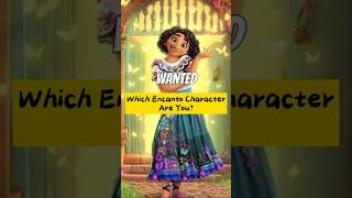 Let’s Find Out Which Encanto Character Are You encanto disney quiz [upl. by Leugimsiul]