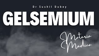 Gelsemium Unlocking the Secret Healing Power of Homeopathy [upl. by Aicrag452]