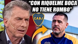 😱MAURICIO MACRI APUNTÓ DURAMENTE CONTRA JUAN ROMÁN RIQUELME [upl. by Sang]