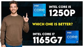 Intel Core i5 1250P vs Intel Core i7 1165G7 Comparison [upl. by Aremaj]