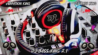 UparWalaApneSathHaiKumarSanuHindiDjSongVibrationMixDjremix vibration bass king [upl. by Novled693]