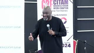 CITAM BUSINESS FORUM amp EXPO NYERI CHAPTER  DR WALE AKINYEMI  5TH OCTOBER 2024 [upl. by Rici]