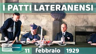 11 febbraio 1929  I PATTI LATERANENSI [upl. by Maiga]