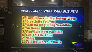 OPM Female 2005 Karaoke Hits Songlist [upl. by Airalednac131]