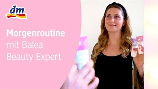 Morgenroutine mit der Balea Beauty Expert Reihe [upl. by Boy]