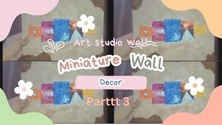 Miniature art studio wall decoration  mini wall using cardboard  Creativitycorner0 [upl. by Bultman]