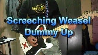 Screeching Weasel  Dummy Up Guitar Cover [upl. by Ashleigh954]