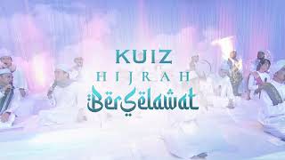 KUIZ HIJRAH BERSELAWAT  25 FEBRUARI 2021 KHAMIS 900 MALAM [upl. by Anaert296]