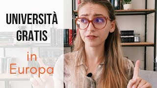 Come fare lUniversità gratis in Europa [upl. by Hazrit]