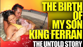 THE BIRTH OF MY SON KING FERRAN👑👑👑 royaltyfamily PART 3 [upl. by Einad479]