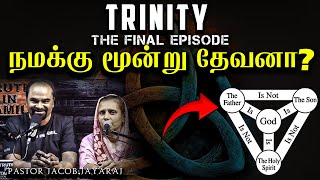 The Trinity explained  InTamil  Jacob Jayaraj Truth In Tamil  JJ  Episode 3 [upl. by Bounds]