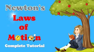 Newtons Laws of Motion  Complete Tutorial  Physics  Atlearner [upl. by Nohpets]