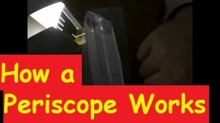 How a Periscope Works [upl. by Hershel]