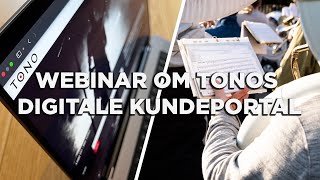 Webinar om TONOs digitale kundeportal [upl. by Erfert]