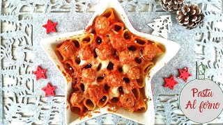 Pasta al forno di natale [upl. by Eanram]