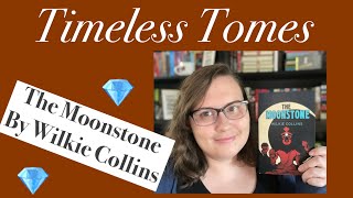 The Moonstone by Wilkie Collins  Timeless Tomes [upl. by Doria]