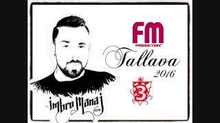 Imbro Manaj  TALLAVA 2016 ③ ♦Bataljoni B13♦ Dj Cesku [upl. by Ydarg]