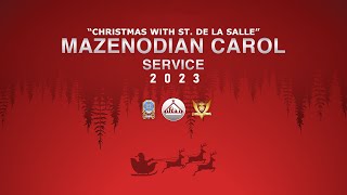 Mazenodian Carol Service 2023 [upl. by Tilda]