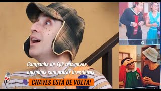 Chaves está de volta com versão brasileira personagens volta ganhar vida em campanha da Ypê [upl. by Ailina]