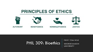 Lecture 1  Principles of Bioethics [upl. by Quennie239]