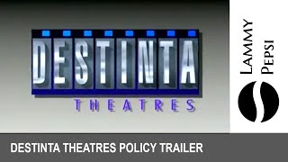 Destinta Theatres Policy Trailer Unknown Date HD LPE  0054 [upl. by Carrie]