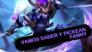 VAMOS SABER Y PICKEAN FANNY ¡ ESTO SERA DIVERTIDO   MOBILE LEGENDS BANG BANG [upl. by Ennaeiluj302]