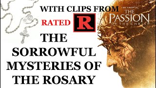 The Sorrowful Mysteries of the Rosary  Passion Clips [upl. by Orlanta401]