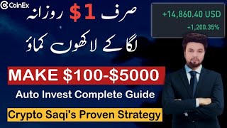 Safest Auto Invest Daily Profit Formula  Get 100500 Profit with CoinEx [upl. by Leamaj]