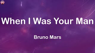 Bruno Mars  When I Was Your Man Lyrics  Clean Bandit Gym Class Heroes One Direction [upl. by Anifur]