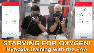 STARVING for OXYGEN  Hypoxia Training with the FAA [upl. by Sydelle62]