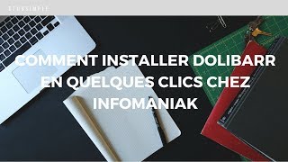 Comment installer dolibarr en quelques clics chez infomaniak [upl. by Young]