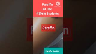 Medical Students  Science Knowledge  paraffinwax paraffshorts [upl. by Ecnerwal]