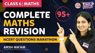 Complete Maths Revision Class 6  NCERT Questions Marathon 🎯 तैयारी Exam की [upl. by Forbes524]