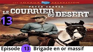 Le courrier du desert Episode 13  serie western complet en francais avec Peter Greves [upl. by Nerrual]