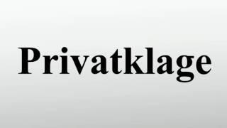 Privatklage [upl. by Jd]